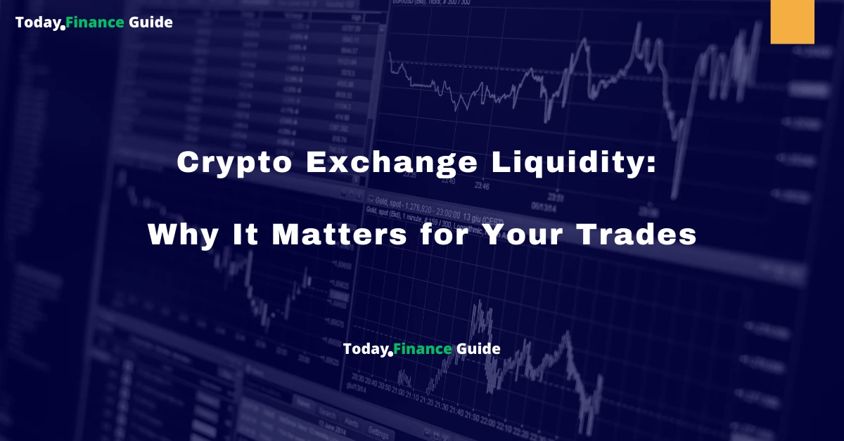 Crypto Exchange Liquidity: Why It Matters for Your Trades